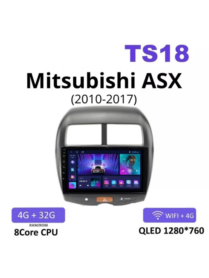 Магнитола TS18PRO Mitsubishi ASX 1 2010-2016 4/32Gb