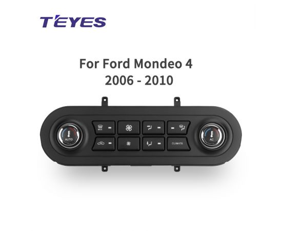 Блок климата контроля Teyes для Ford Mondeo 4 2006 - 2010